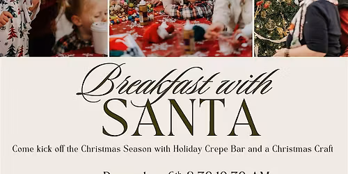 Breakfast with Santa - Christmas at Northridge