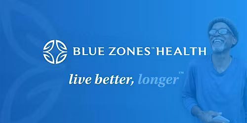 Blue Zones\u2122 Health Center | Open House Meet & Greet
