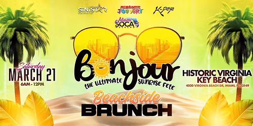 BONJOUR - Beachside Brunch (Miami Soca Weekend)