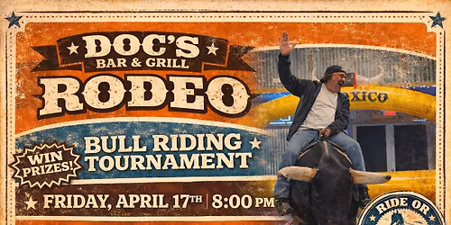 Doc\u2019s Rodeo & Bull Riding Tournament