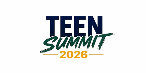 Teen Summit 2026
