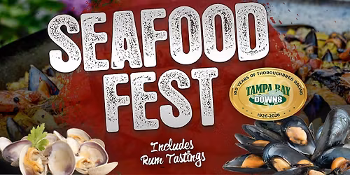 Seafood Fest (Includes Rum Tastings)