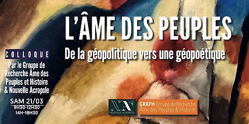 L'\u00e2me des peuples - De la g\u00e9opolique vers une g\u00e9opo\u00e9tique