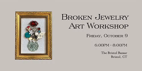 Broken Jewelry Art Workshop