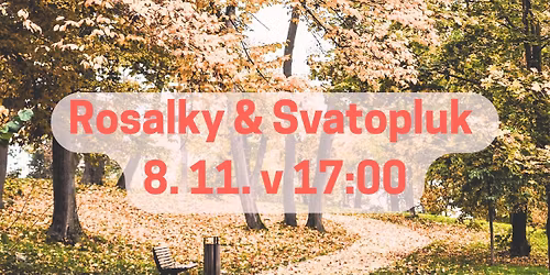 Rosalky & Svatopluk