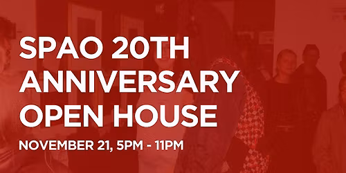 SPAO 20th Anniversary Open House + Print Sale