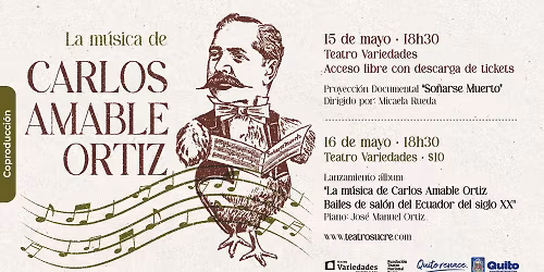 (Documental) La m\u00fasica de Carlos Amable Ortiz \u2013 Bailes de Sal\u00f3n en el Ecuador del siglo **