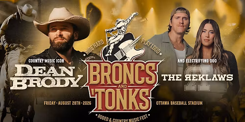 Broncs and Tonks Rodeo and Country Music Festival