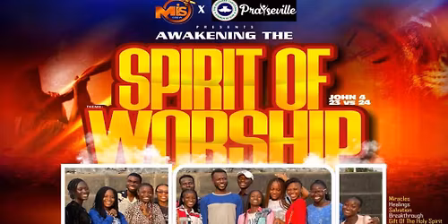 Awakening the Spirit of Worship