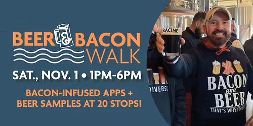 Downtown Racine Beer and Bacon Walk