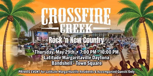 Latitude Margaritaville Daytona Beach | Crossfire Creek Show (New Country Act)