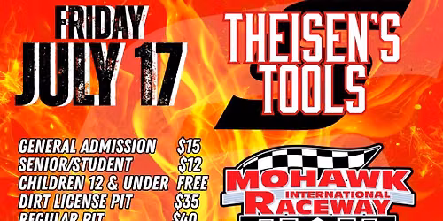 Theisen's Tools presents racing at Mohawk!