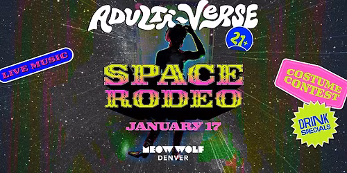 Adulti-Verse Space Rodeo