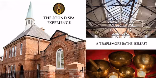 Winter Solstice Sound Spa Experience @ Templemore Baths Heritage Space