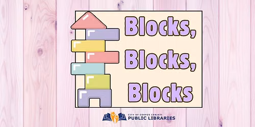 Blocks! Blocks! Blocks!