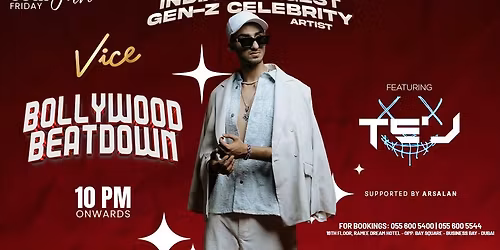 Bollywood Beatdown at Vice in Dubai