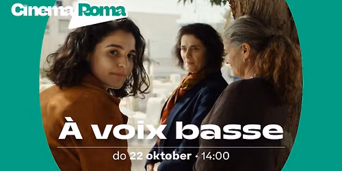 \u00c0 voix basse in Cinema Roma