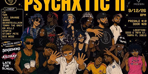 PSYCHXTIC 2 \u2014 A Tampa Live Music Experience