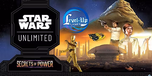 Star Wars: Unlimited TCG - Secrets of Power Prerelease - ATHENS