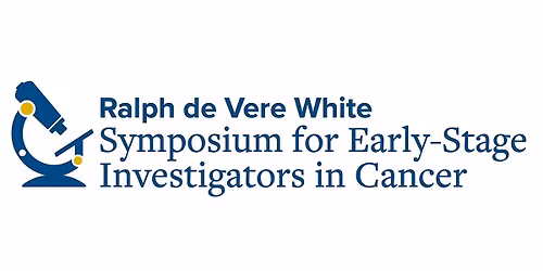 2026 Ralph de Vere White Symposium for Early Stage Investigators in Cancer