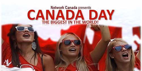 Canada Day 2026 ~ by Network Canada