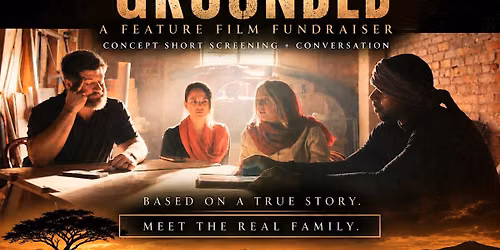 Grounded: A Short Film Premiere & Party
