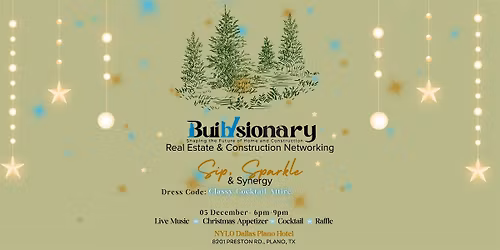 Sip, Sparkle & Synergy: The Holiday Mixer for Real Estate & Construction Pr