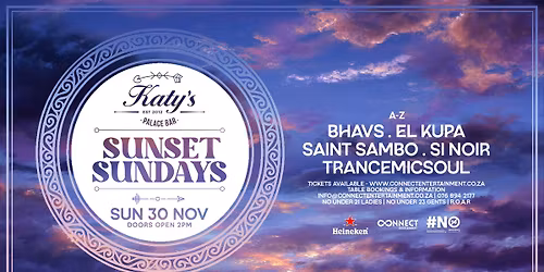 Sunset Sundays - Katys Palace Bar