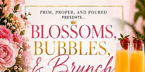 Blossoms, Bubbles, and Brunch