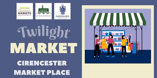 Cirencester Twilight Market