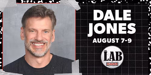 Dale Jones at The Lab at Zanies