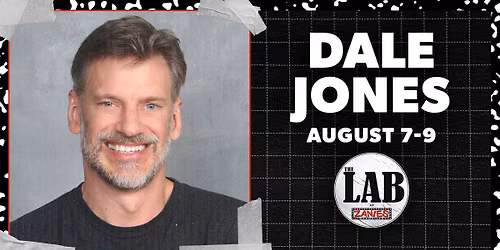 Dale Jones at The Lab at Zanies