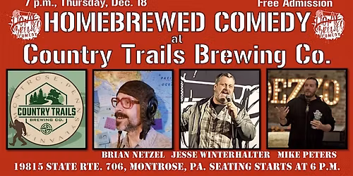 Homebrewed Comedy at Country Trails Brewing Co.