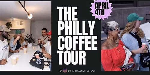The Philly Coffee Tour