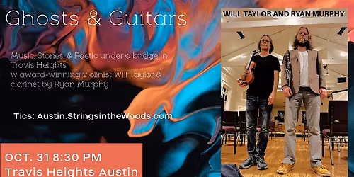 Ghosts & Guitars: Music & Storytelling in Travis Heights