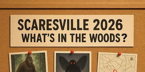 Scaresville 2026-What's in the Woods?