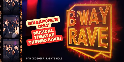 B'way Rave 2025