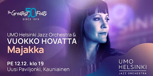 UMO Helsinki Jazz Orchestra & Vuokko Hovatta \u2013 Majakka 