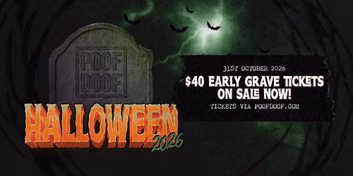 POOF DOOF Halloween 2026 - MELBOURNE (Venue TBC)