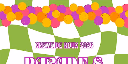 of Krewe De Roux Block Party: VIP Tickets