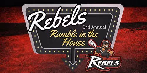 Rebels 3rd Annual Rumble in the House Pub Night!