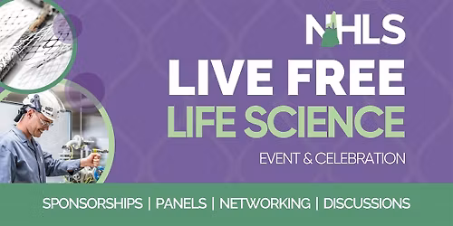 NHLS 2nd Annual Live Free Life Science Event & Celebration