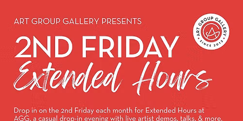 2nd Friday Extended Hours at Art Group Gallery
