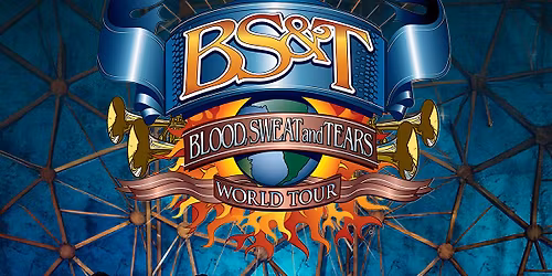 BLOOD SWEAT & TEARS: A BENEFIT CONCERT FOR THE HAWAII THEATRE