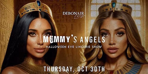 MUMM'Y ANGELS Halloween EVE Lingerie Show
