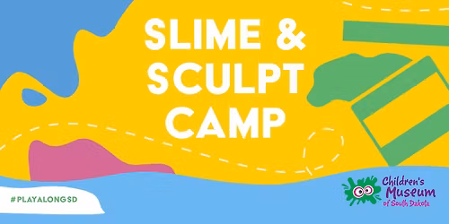 Slime & Sculpt Camp