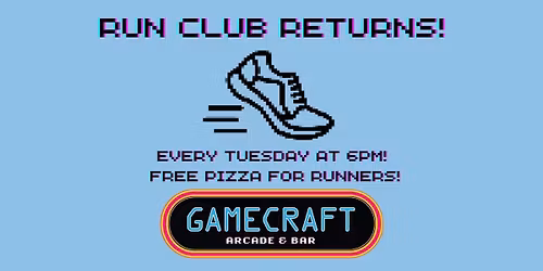 GameCraft Run Club Returns