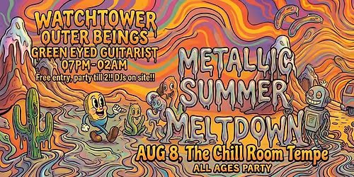 Watchtower, Outer Beings, Green Eyed Guitarist @ The Chill Room