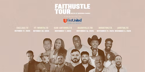 Faithustle Tour | Houston, TX |  Albaner Eugene Jr, Brady & Billy Sticker