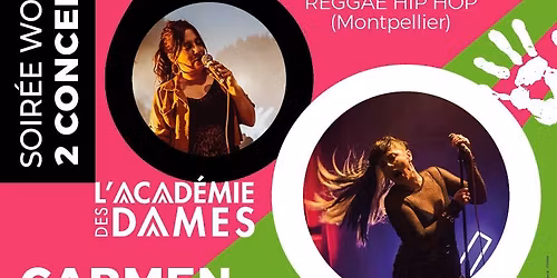 L\u2019ACAD\u00c9MIE DES DAMES Soir\u00e9e world CARMEN MARIA VEGA + PITCH UP